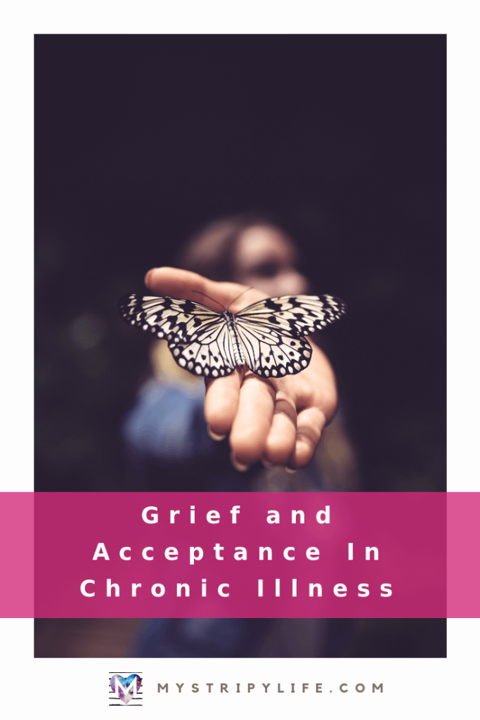 Pinterest image - Grief and Acceptance in Chronic Illness