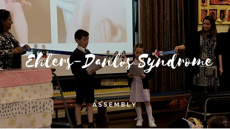 Ehlers-Danlos Syndrome (EDS) School Assembly Presentation